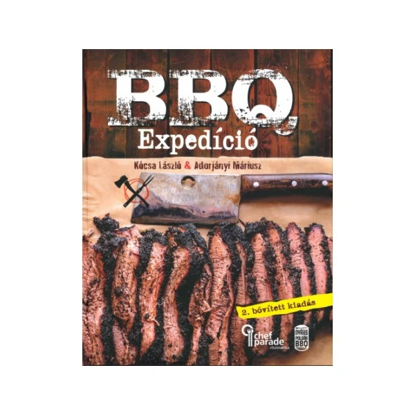 BBQ Expedíció 2. bővített kiadás, grillkönyv